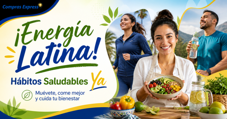 ¡Energía Latina! Hábitos Saludables Ya